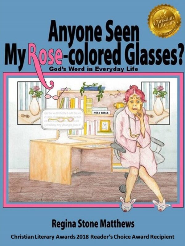 Anyone Seen My Rose Colored Glasses