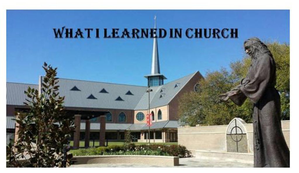 Christian Blog--What I Learned In Church
