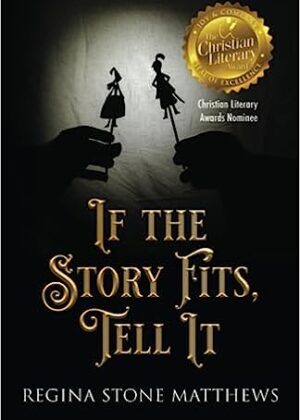 If The Story Fits Tell It Book Cover